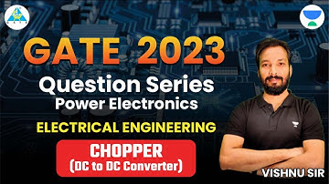 #47 # BUCK BOOST REGULATOR#| Chopper Power Electronics | GATE Exam | by Vishnu Sir