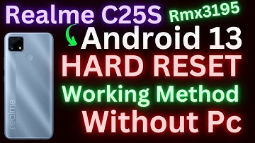 Realme C25S Hard Reset Without Pc | Realme C25S Pattern Password Pin Unlock 2024