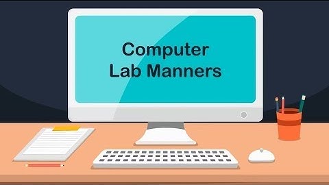 Manners in Computer Lab | Computer Lab Etiquettes | Computing basics