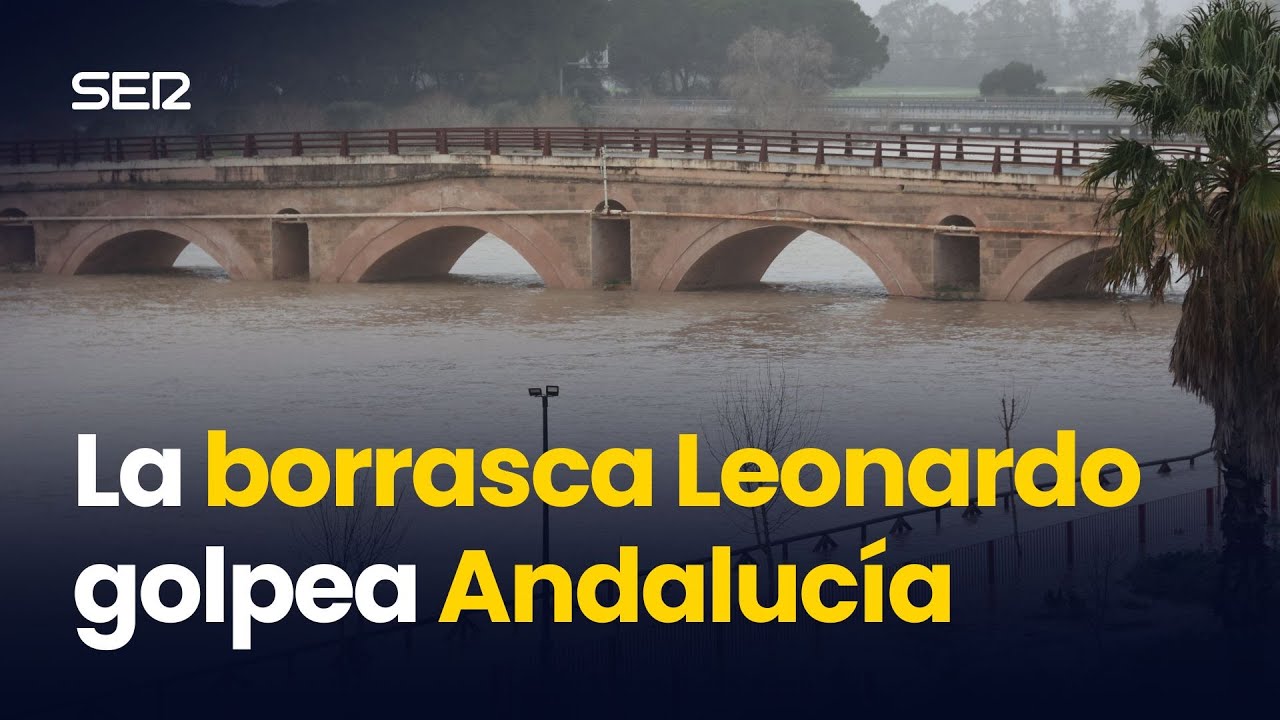 La BORRASCA LEONARDO golpea ANDALUCÍA