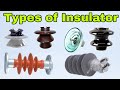 Types of Electric Insulator (in Hindi)