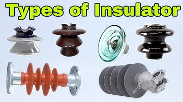 Types of Electric Insulator (in Hindi)
