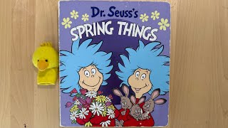 Dr. Seuss’s SPRING THINGS | Read with Mr Chicky 