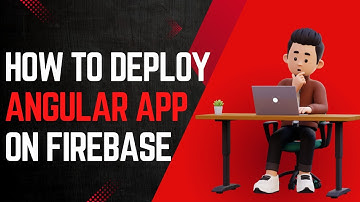 How to Deploy an Angular App to Firebase | Deploy Web App to Firebase | Hosting App On Firebase