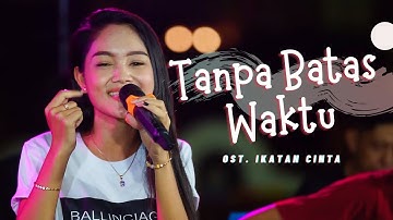 Tanpa Batas Waktu Koplo - Safira Inema | Ost Ikatan Cinta (Official Music VIdeo ANEKA SAFARI)