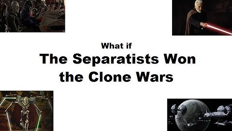 What if the Separatist Alliance Won the Clone Wars