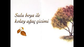 Suluboya ile Ağaç Çizimi - Tree Drawing (Kolay Çizim) Suluboya ile Ağaç Çizimi - Tree Drawing (Kolay Çizim)