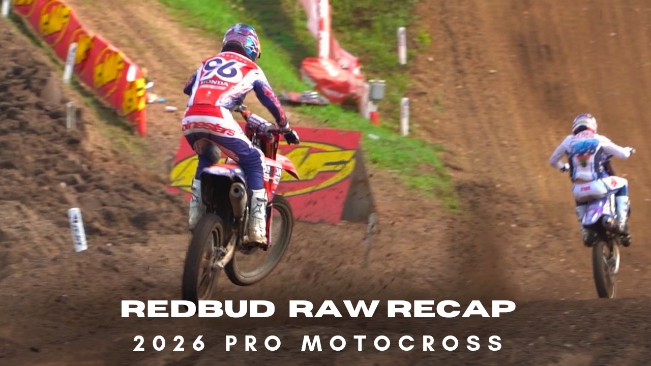 RedBud 2026 RAW Race Recap ft. Jett & Hunter Lawrence, Deegan, Prado & more