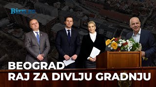 Beograd - raj za divlju gradnju: Vrednost sumnjivih nekretnina veća od 1.000.000.000 evra