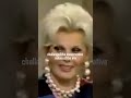 Why Zsa Zsa Gabor was a 