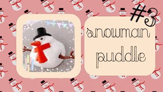 The Original Miracle Melting Snowman #3 | Happy Puddles