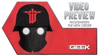 Wolfenstein: The New Order Video Preview