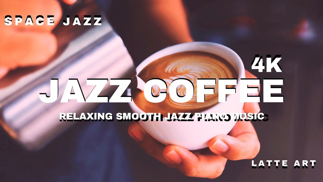 Jazz Coffee ☕ Smooth Autumn Piano Jazz Instrumental & Latte Art – Background Music for Relax, Study