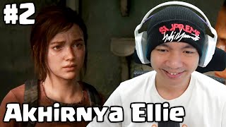 Akhirnya Melihat Ellie - The Last Of Us Part 1 Indonesia #2