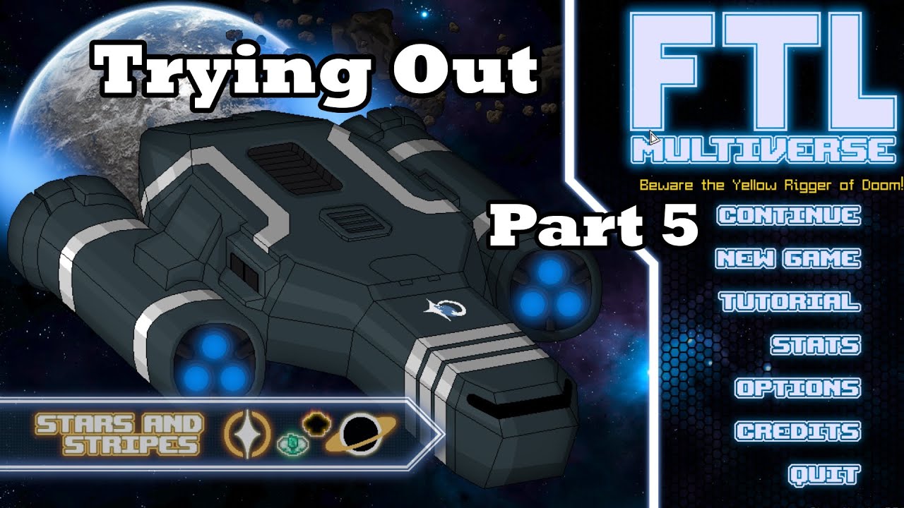 Trying Out FTL: Multiverse [Overhaul Mod for FTL] - Part 5 (The End of ...