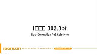 Deep Dive: New Generation PoE Solution, IEEE 802.3bt PoE  