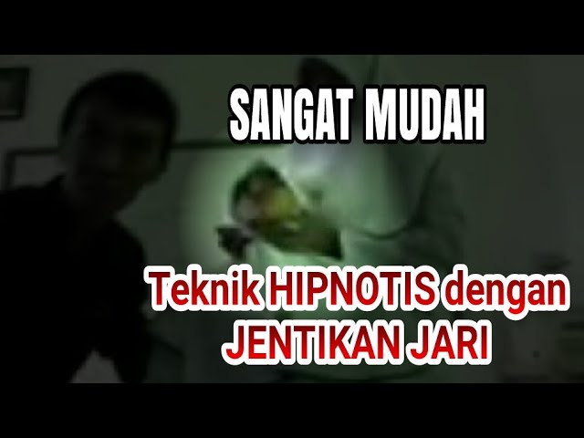 SANGAT MUDAH!! Teknik HIPNOTIS dengan JENTIKAN JARI class=