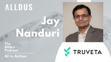 AI in Action E334: Jay Nanduri, Chief Technical Officer at Truveta