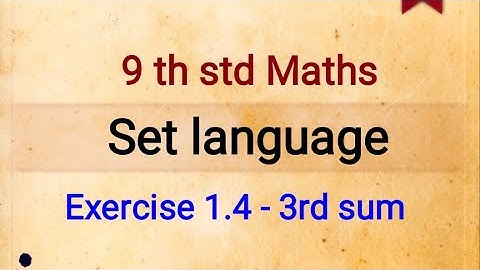 9 th std Maths - Exercise 1.4 (3)