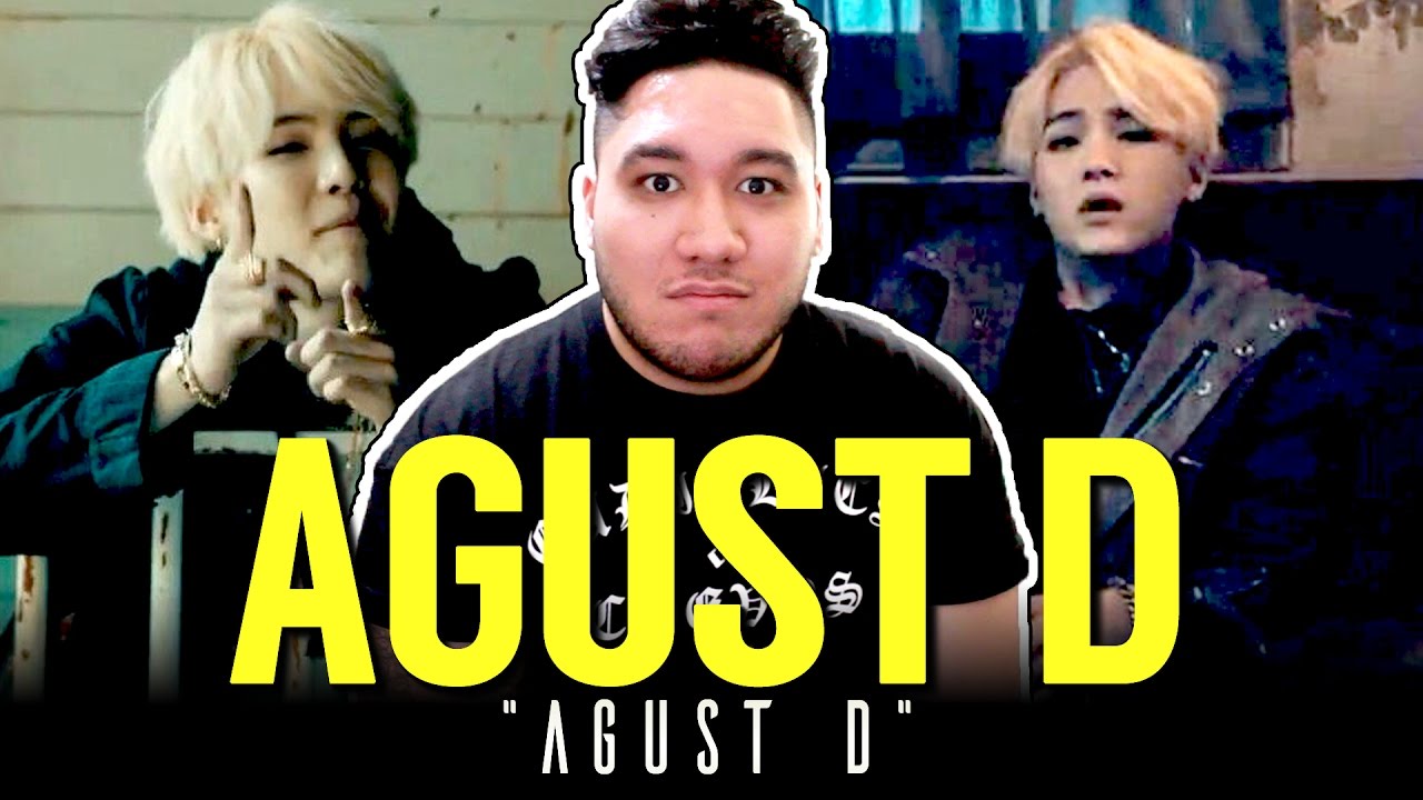 AGUST D - AGUST D w/ Lyrics [Eng/Kor] REACTION!!! - YouTube SHAY