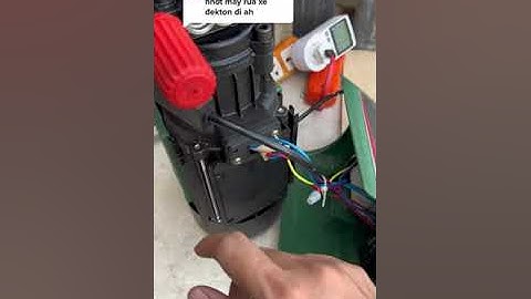 Cách sửa máy rửa xe nước ra yếu