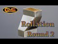 Rollation, Round 2