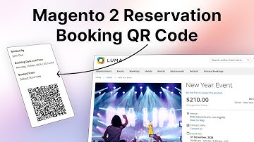 Magento 2 Booking with QR Code – How It Works?