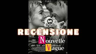 Nouvelle Vague RECENSIONE REVIEW