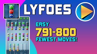 Lyfoes Easy Levels 791 to 800 Walkthrough [100% Perfect!]