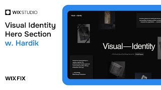 Visual Identity's Hero Section ft. @visual_identity_studio | Wix Fix