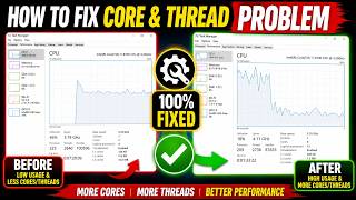 Core & Thread Problem Fix 100% | Fix Windows 10 Missing CPU Cores and Threads Issue