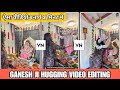 Lord Ganesh Hugging Reels Video Editing | Lord Ganesh Hugging Video Kaise Banaye | Ganesh Hug Video 