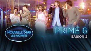 Nouvelle Star, les archives - Saison 2 Prime 6