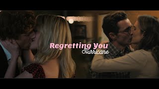 Regretting You | Hurricane