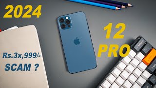 iPhone 12 Pro At Rs.37,999 Scam ? | iPhone 12 Pro Review in 2024