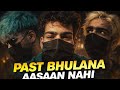 Past bhulana aasaan nahi hota, lekin sach bolna zaroori hota hai. Yeh meri reality hai.”