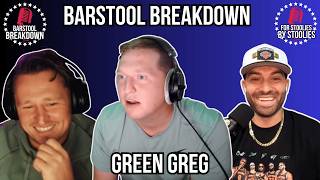GREEN GREG ON BARSTOOL IDOL AND HIS NEW SHOW POOR DECISIONS