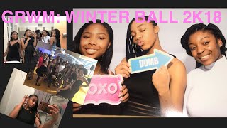 GRWM: Winter Ball 2018 +VLOG