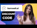 Samwell.ai Promo Code 2025 | Best Discount for AI Essay & Content Writing Assistant