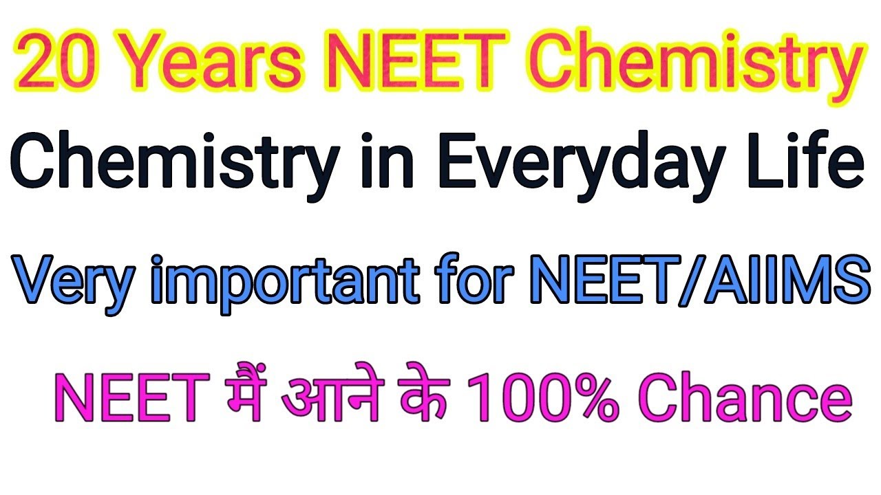 NEET 2025 के लिए बहुत important questions || Chemistry in Everyday Life || 20 Years NEET MCQs