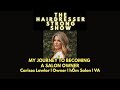 MY JOURNEY TO BECOMING A SALON OWNER | CARISSA LAWLOR | STYLIST + SALON OWNER | hŌm Salon | VA