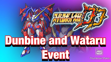 SRWDD : Dunbine and Wataru Event