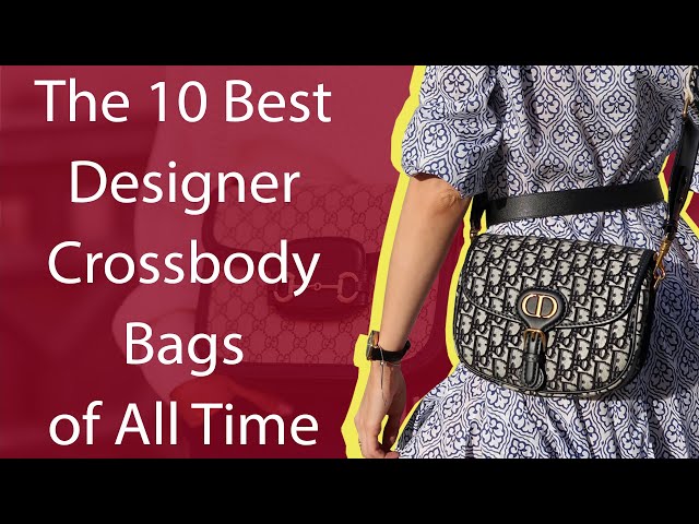 best designer crossbody