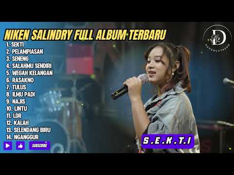 SEKTI - NIKEN SALINDRY TERBARU - FULL ALBUM DANDUT KOPLO TERBARU 2024 || DANGDUTTREND