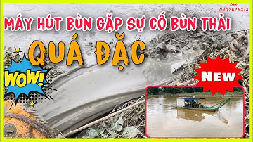 Máy hút bùn nạo vét bùn đặc gặp SỰ CỐ ao to khủng tại nhà máy nước | vùng quê MINH CÔNG