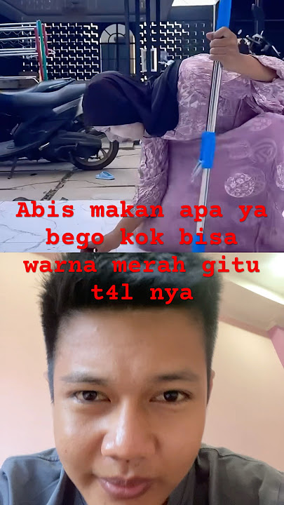 Abis makan apa ya bego kok bisa warna merah gitu t4l nya#shortvideo #shorts #comedy #nakappan