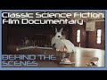 CLASSIC SCIENCE FICTION FILM DOCUMENTARY - BEHIND THE SCENES FOOTAGE - 'SAGA OF A CREW'