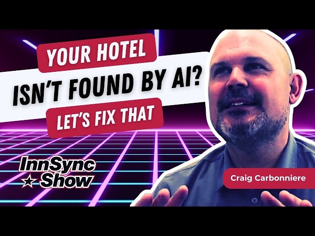 Your Hotel Isn't Found By AI? Let's Fix That