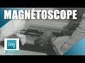 1970   le magntoscope lanctre de netflix  archive ina