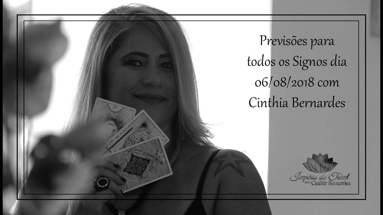 Tarot com Astrologia Previsões para todos os Signos 06.08.18 - YouTube